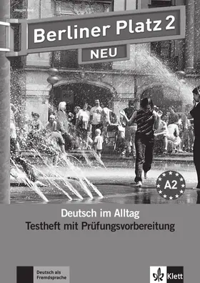 Rodi |  Berliner Platz 2 NEU - Testheft mit Prüfungsvorbereitung 2 mit Audio-CD | Buch |  Sack Fachmedien