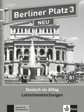 Kaufmann |  Berliner Platz 3 NEU - Lehrerhandreichungen 3 | Buch |  Sack Fachmedien