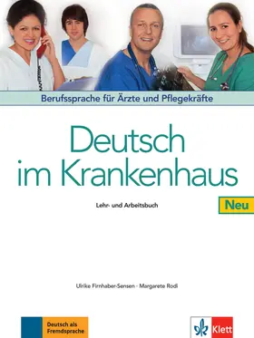 Firnhaber-Sensen / Rodi |  Deutsch im Krankenhaus Neu - Lehr- und Arbeitsbuch | Buch |  Sack Fachmedien