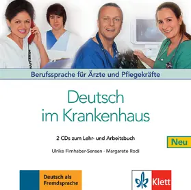 Rodi / Firnhaber-Sensen |  Deutsch im Krankenhaus Neu - 2 Audio-CDs | Sonstiges |  Sack Fachmedien