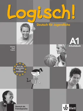 Schurig / Fleer / Padrós | Logisch! A1 - Arbeitsbuch A1 mit Audio-CD | Buch | 978-3-12-606320-3 | sack.de