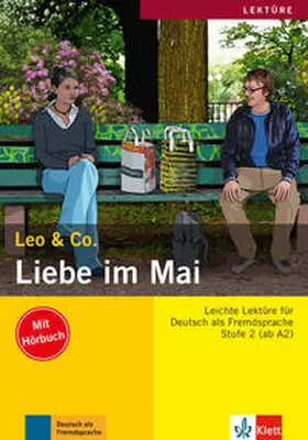 Burger / Scherling |  Liebe im Mai (Stufe 2) - Buch mit Audio-CD | Buch |  Sack Fachmedien