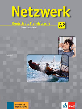 Rusch |  Netzwerk A2. Intensivtrainer | Buch |  Sack Fachmedien