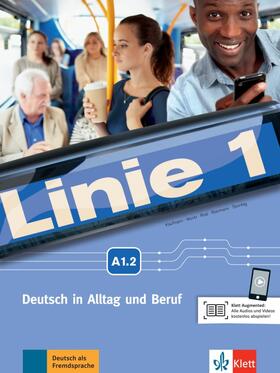 Harst / Kaufmann / Moritz |  Linie 1 A1.2. Kurs- und Übungsbuch mit Video und Audio auf DVD-ROM | Buch |  Sack Fachmedien