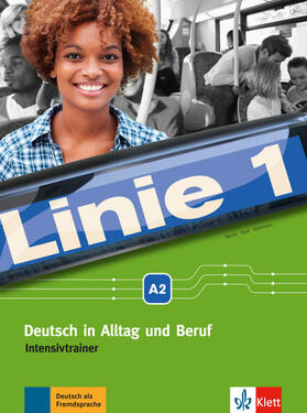 Moritz / Rohrmann / Rusch |  Linie 1 A2. Intensivtrainer | Buch |  Sack Fachmedien