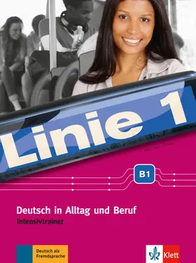 Moritz / Rodi / Rohrmann |  Linie 1 B1. Intensivtrainer | Buch |  Sack Fachmedien