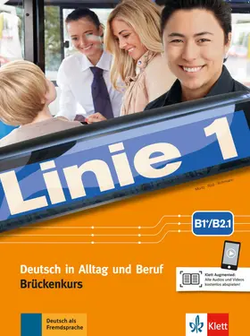 Moritz / Rodi / Rohrmann |  Linie 1 B1+/B2.1. Kurs- und Übungsbuch Teil 1 mit Audios und Videos | Buch |  Sack Fachmedien