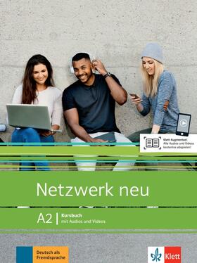 Dengler / Mayr-Sieber / Rusch |  Netzwerk neu A2. Kursbuch mit Audios und Videos | Buch |  Sack Fachmedien