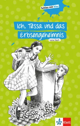 Hach / Eikerling |  Ich, Tessa und das Erbsengeheimnis | Buch |  Sack Fachmedien