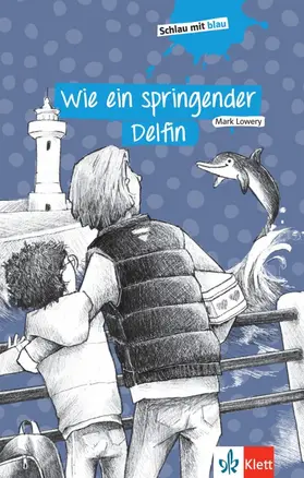 Lowery / Eikerling |  Wie ein springender Delfin | Buch |  Sack Fachmedien