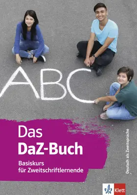 Feldmeier García |  Das DaZ-Buch - Basiskurs für Zweitschriftlernende. Buch + online | Buch |  Sack Fachmedien