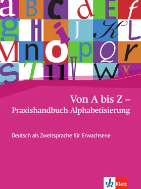 Feldmeier / Feldmeier García |  Von A bis Z - Praxishandbuch Alphabetisierung | Buch |  Sack Fachmedien