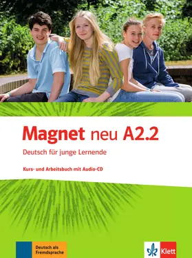 Motta / Dahmen / Esterl |  Magnet neu A2.2. Kurs- und Arbeitsbuch mit Audio-CD | Buch |  Sack Fachmedien