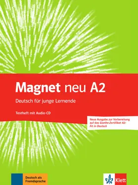 Motta / Esterl |  Magnet neu A2. Testheft + Audio-CD (Goethe-Zertifikat A2: Fit in Deutsch) | Buch |  Sack Fachmedien