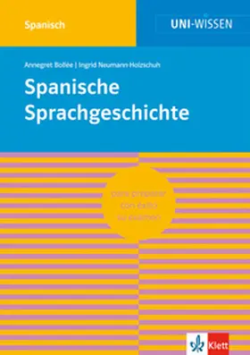 Bollée / Neumann-Holzschuh |  Spanische Sprachgeschichte | Buch |  Sack Fachmedien