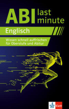 Wahl |  Abi last minute Englisch | Buch |  Sack Fachmedien