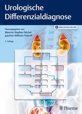 Michel / Thüroff / Anding |  Urologische Differenzialdiagnose | Buch |  Sack Fachmedien