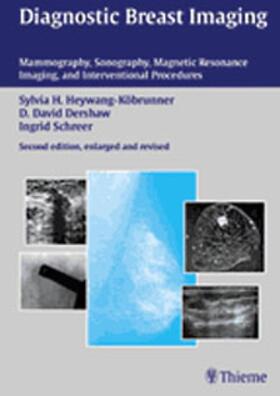 Heywang-Köbrunner / Dershaw / Schreer | Diagnostic Breast Imaging | Buch | 978-3-13-102892-1 | sack.de
