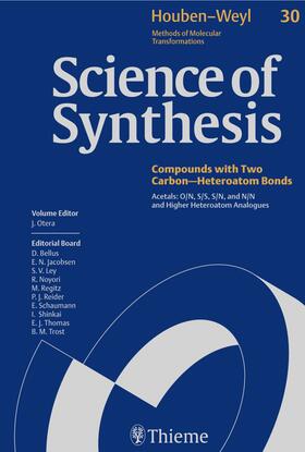  Science of Synthesis: Houben-Weyl Methods of Molecular Transformations  Vol. 30 | Buch |  Sack Fachmedien