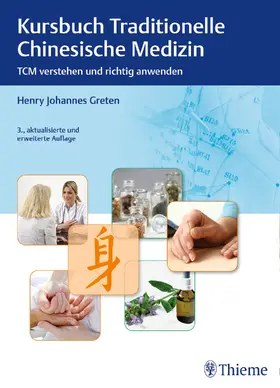 Greten |  Kursbuch Traditionelle Chinesische Medizin | Buch |  Sack Fachmedien