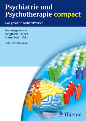 Kasper / Volz |  Psychiatrie und Psychotherapie compact | Buch |  Sack Fachmedien