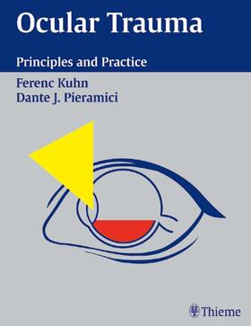 Ferenc Kuhn |  Ocular Trauma: Principles and Practice | Buch |  Sack Fachmedien