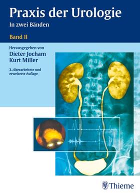 Jocham / Miller |  Praxis der Urologie 2 | Buch |  Sack Fachmedien