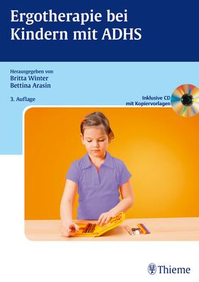 Winter / Arasin |  Ergotherapie bei Kindern mit ADHS | Buch |  Sack Fachmedien