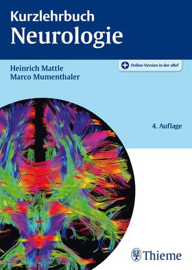 Mattle / Mumenthaler |  Kurzlehrbuch Neurologie | Buch |  Sack Fachmedien