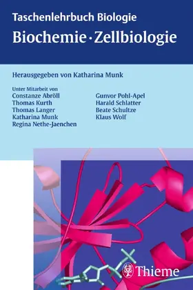 Munk |  Taschenlehrbuch Biologie: Biochemie - Zellbiologie | Buch |  Sack Fachmedien