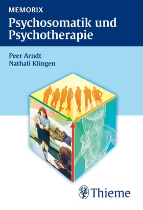 Arndt / Klingen |  Memorix Psychosomatik und Psychotherapie | Buch |  Sack Fachmedien