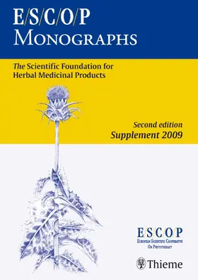 ESCOP. Publishing Ltd. |  ESCOP Monographs. Second Edition Supplement 2009 | Buch |  Sack Fachmedien