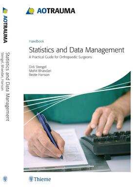 Stengel / Bhandari / Hanson |  AO Trauma - Statistics and Data Management | Buch |  Sack Fachmedien