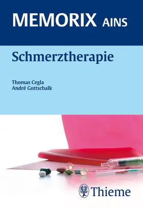 Cegla / Gottschalk |  Schmerztherapie | eBook | Sack Fachmedien