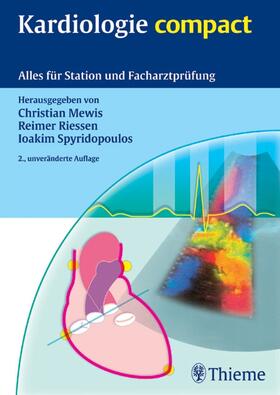 Mewis / Riessen / Spyridopoulos |  Kardiologie compact | eBook | Sack Fachmedien