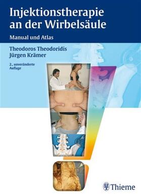 Theodoridis / Krämer |  Injektionstherapie an der Wirbelsäule | eBook | Sack Fachmedien