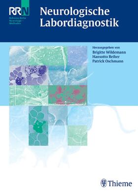 Oschmann / Reiber / Wildemann |  Neurologische Labordiagnostik | eBook | Sack Fachmedien