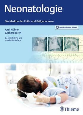 Hübler / Jorch |  Neonatologie | eBook | Sack Fachmedien