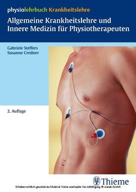 Steffers / Credner |  Allgemeine Krankheitslehre und Innere Medizin für Physiotherapeuten | eBook | Sack Fachmedien