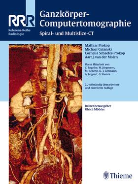 Prokop / Galanski / Schaefer-Prokop |  Ganzkörper-Computertomographie | eBook | Sack Fachmedien