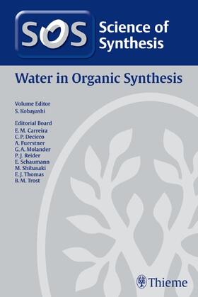 Kobayashi | Science of Synthesis: Water in Organic Synthesis | Buch | 978-3-13-164341-4 | sack.de