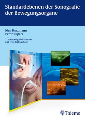 Hinzmann / Kupatz |  Standardebenen der Sonografie der Bewegungsorgane | eBook | Sack Fachmedien