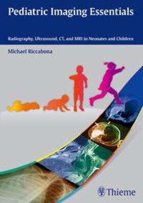 Riccabona |  Pediatric Imaging Essentials | eBook | Sack Fachmedien