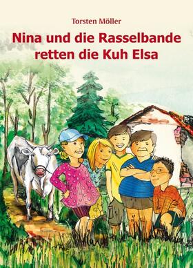  Nina und die Rasselbande retten die Kuh Elsa | Buch |  Sack Fachmedien