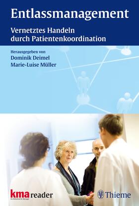 Deimel / Müller |  Entlassmanagement | Buch |  Sack Fachmedien