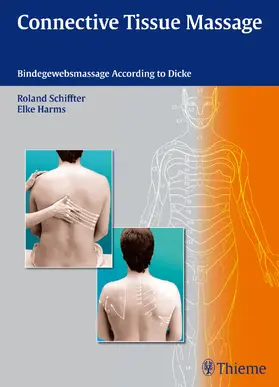 Schiffter / Harms |  Connective Tissue Massage | eBook | Sack Fachmedien