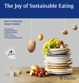 Hohler / von Koerber |  The Joy of Sustainable Eating | eBook | Sack Fachmedien