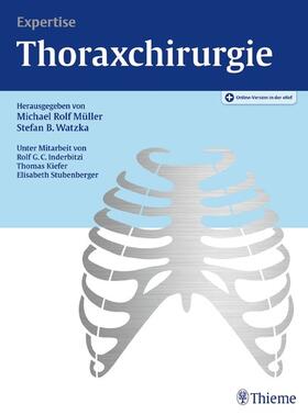 Müller / Watzka |  Expertise Thoraxchirurgie | eBook | Sack Fachmedien