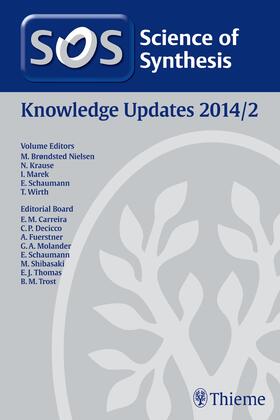 Nielsen / Krause / Marek |  Science of Synthesis Knowledge Updates 2014 Vol. 2 | eBook | Sack Fachmedien