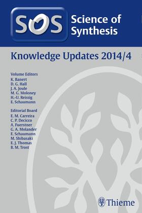 Banert / Hall / Joule |  Science of Synthesis Knowledge Updates 2014 Vol. 4 | eBook | Sack Fachmedien